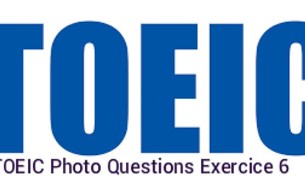 TOEIC Photo Questions 6